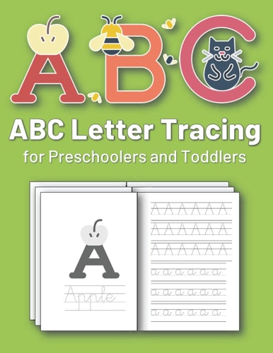 ABC Letter Tracing for Preschoolers and Toddlers Letter Tracing for Preschool Kids with Animal Illustrations, to Practice Line Tracing and Write ABC Letters