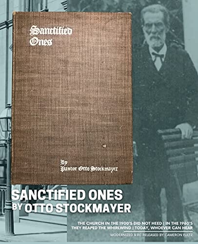 Sanctified Ones 1900s... They Did Not Heed 1960s... They Reaped the Whirlwind 2020s... Whoever Can Hear