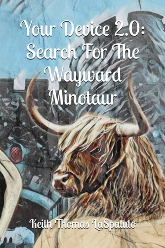Your Device 2.0 Search For The Wayward Minotaur