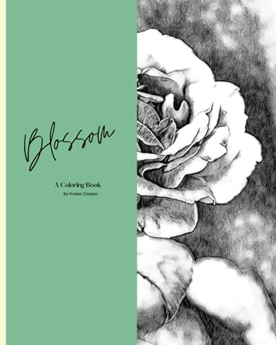 Blossom A Coloring Book