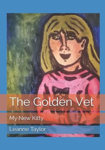 The Golden Vet My New Kitty