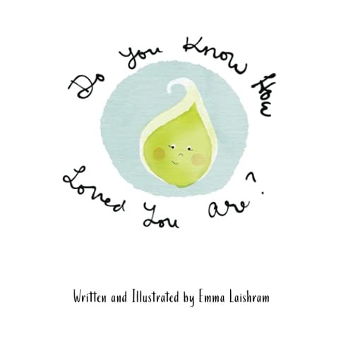 Do You Know How Loved You Are?