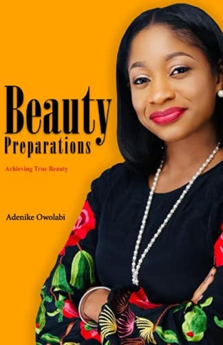Beauty Preparations Achieving True Beauty!