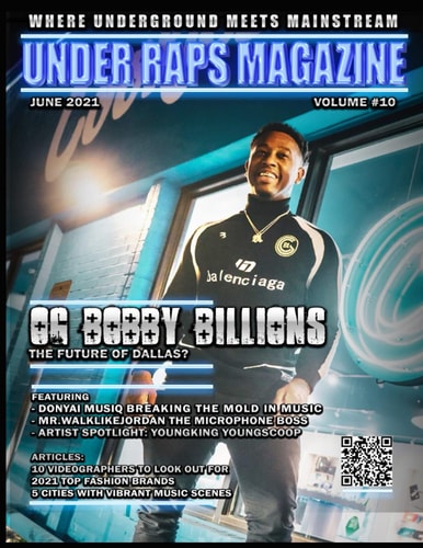 Under Raps Magazine Vol 10 Featuring OG Bobby Billions, Donyai Musiq Plus More (DOUBLE COVER) Where the Underground Meets Mainstream
