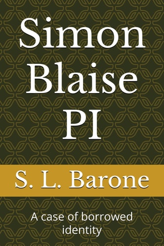 Simon Blaise PI A Case of Borrowed Identity