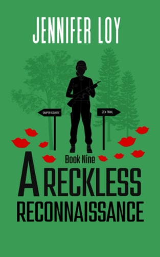 A Reckless Reconnaissance Book Nine