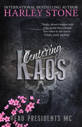Centering Kaos Military MC, Single Mom Slow Burn Romance