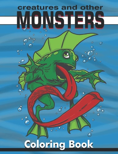 Creatures and Other Monsters Coloring Book