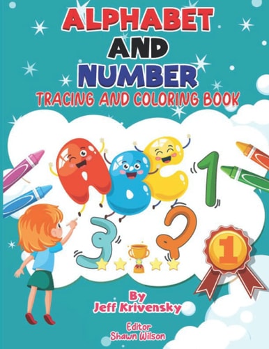 Alphabet and Number Tracing and Coloring Book