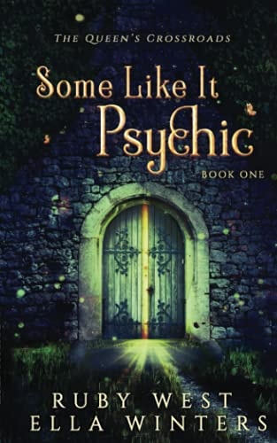 Some Like It Psychic A Paranormal Women's Fiction Novel