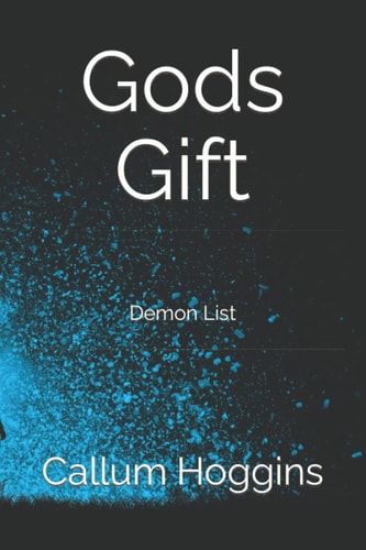 Gods Gift Demon List