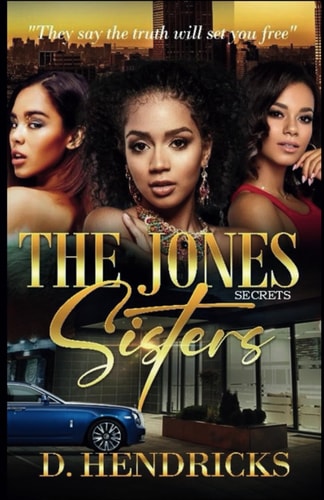 The Jones Sisters Secrets