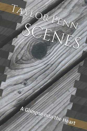 Scenes A Glimpse Into the Heart