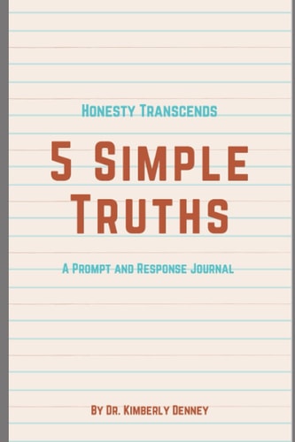 5 Simple Truths A Prompt and Response Journal