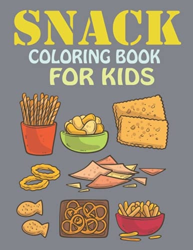 Snack Coloring Book For Kids