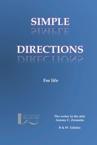 Simple Directions For Life