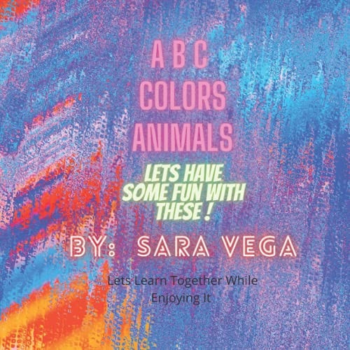Learn Your ABCs, Colors, and Animals with Fun and Games