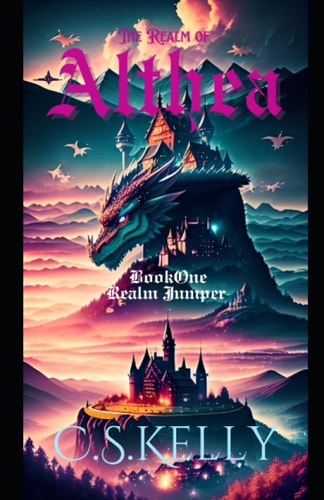 The Realm of Althea Book One: Realm Jumper