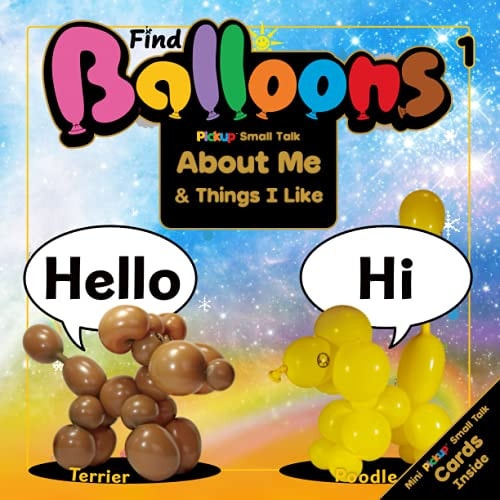 Find Balloons 1 Small Talk About Me & Things I Like