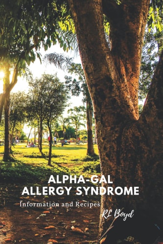 Alpha-Gal Allergy Syndrome Information and Recipes