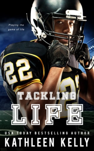 Tackling Life A Sports Romance
