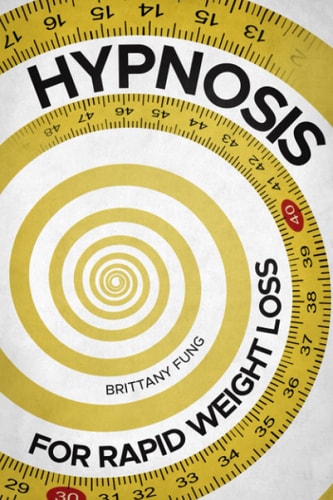 Hypnosis for Rapid Weight Loss
