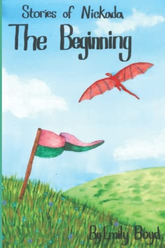 The Beginning Stories of Nickada