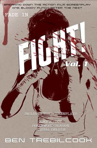 Fade in Volume One: Fight