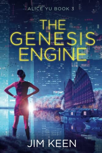 The Genesis Engine A New York 2059 SciFi Thriller