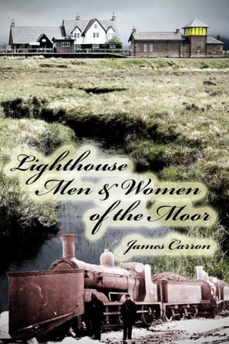 Lighthouse Men & Women of the Moor