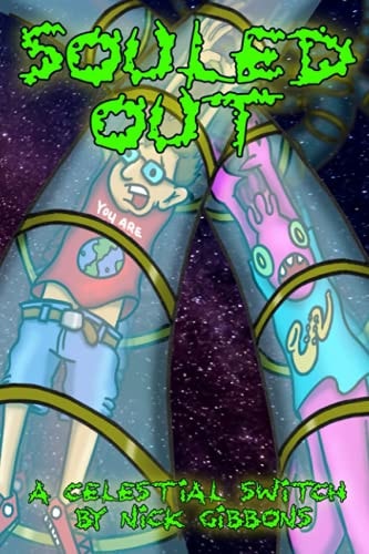 Souled Out A Celestial Switch