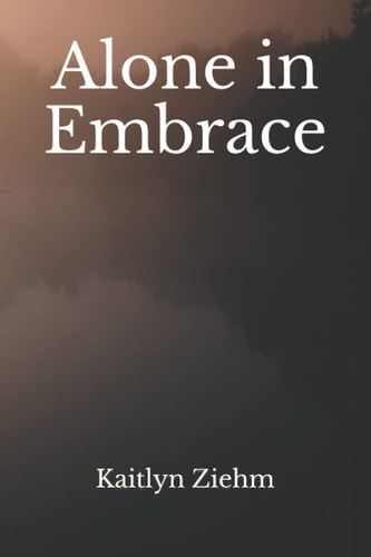 Alone in Embrace