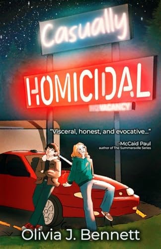 Casually Homicidal