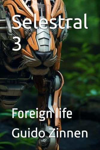 Selestral 3 Foreign Life