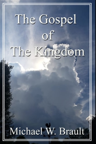 The Gospel Of The Kingdom