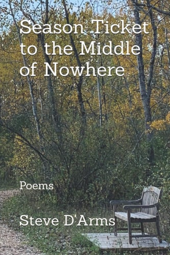 Season Ticket to the Middle of Nowhere Poems