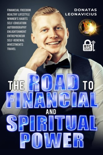 The Road to Financial and Spiritual Power