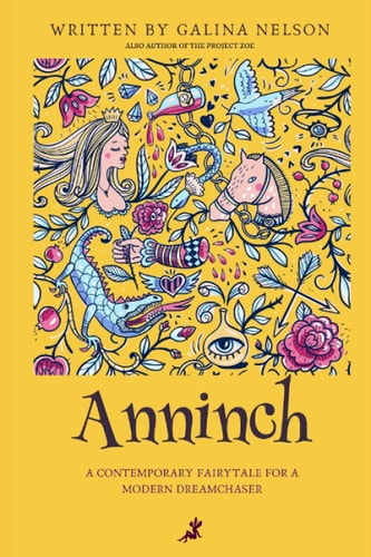 ANNINCH Contemporary Fairytale for Modern Dreamchasers