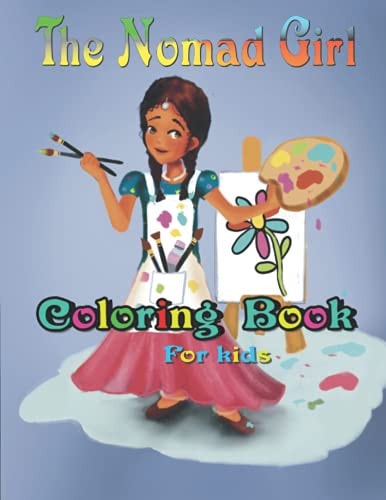 The Nomad Girl Coloring Book for Kids