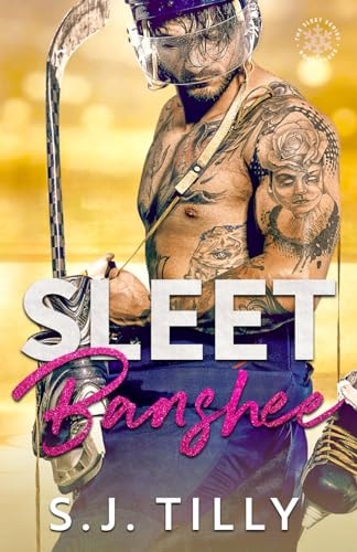 Sleet Banshee Book Three of the Sleet Series