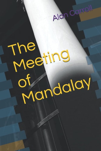 The Meeting of Mandalay