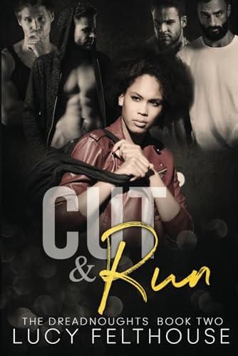 Cut and Run A Contemporary Reverse Harem Romance Novel