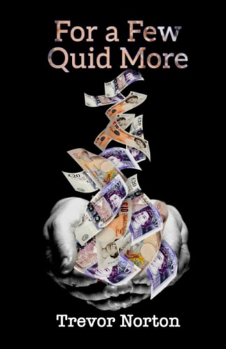 For a Few Quid More