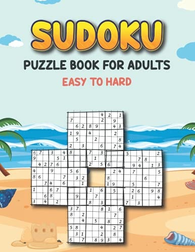 Sudoku Puzzle Book for Adults Easy to Hard Sudoku Variations Puzzle Books - Keep Your Brain Young - Different Sudoku Puzzles Easy to Hard - Puzzle Book for Adults