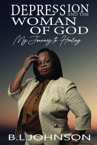 Depression And The Woman of God My Journey To Healing