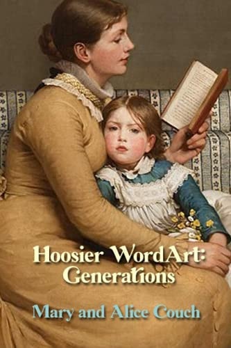 Hoosier WordArt Generations