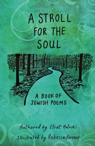 A Stroll for the Soul A Book of Jewish Poems
