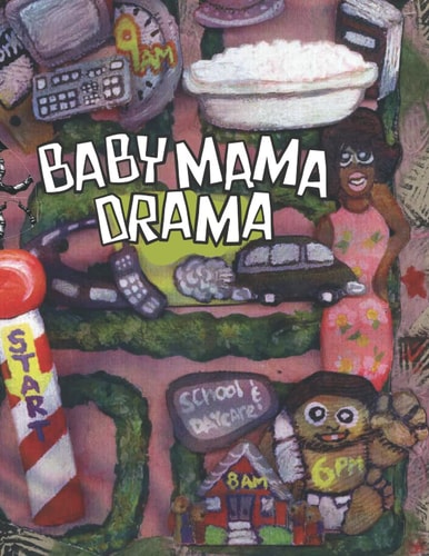 BabyMamaDrama Volume One