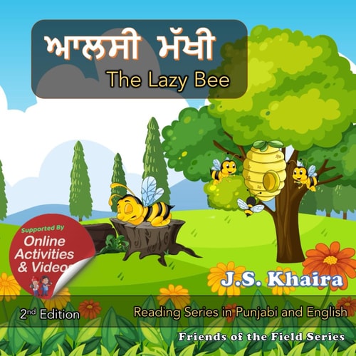 The Lazy Bee - ਆਲਸੀ ਮੱਖੀ A Story for Kids in Punjabi and English