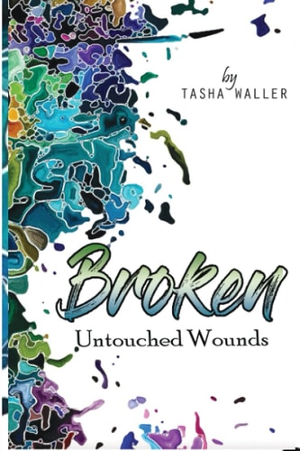 Broken Untouched Wounds